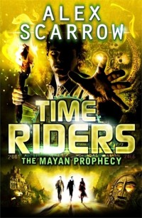 Image of Time Riders The Mayan Prophecy