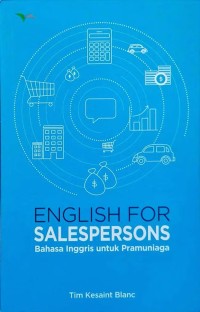 Image of ENGLISH FOR SALESPERSONS : Bahsa Inggris untuk Pramuniaga