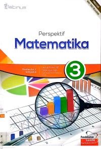 Image of Perspektif Matematika 3 untuk Kelas XII SMA dan MA Kelompok Mata Pelajaran Wajib