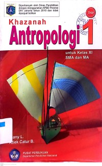 Image of Khazanah Antropologi 1 untuk Kelas XI SMA dan MA