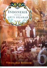 Image of Indonesia dalam Arus Sejarah Jilid 6: Perang dan Revolusi