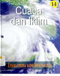 Image of Ensiklopedia Sains Spektakuler Jilid 14: Cuaca dan Iklim