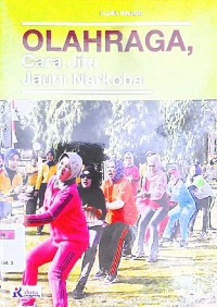 Image of Olahraga, Cara Jitu Jauhi Narkoba