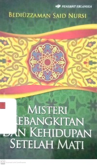 Image of Misteri Kebangkitan dan Kehidupan Setelah Mati