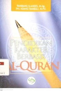 Image of Pendidikan Karakter Berbasis Al-Qur'an