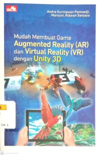 Image of Mudah Membuat Game Augmented Reality (AR) dan Virtual Reality (VR) dengan Unity 3D