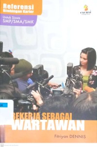 Image of Bekerja Sebagai Wartawan