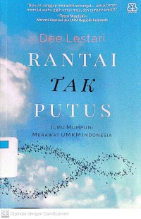Image of Rantai Tak Putus : Ilmu Mumpuni Merawat UMKM Indonesia