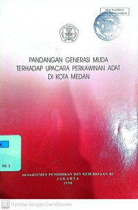 Image of Pandangan Generasi Muda Terhadap Upacara Perkawinan Adat di Kota Medan
