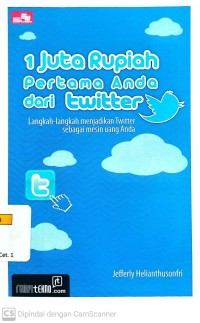 Image of 1 Juta Rupiah Pertama Anda dari Twitter
