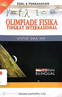 Image of Soal dan Pembahasan Olimpiade Fisika Tingkat Internasional Untuk SMA/MA