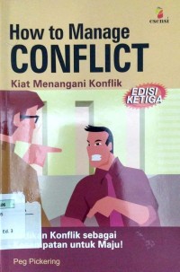Image of How To Manage Conflict : Kiat Menangani Konflik