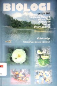 Image of Biologi Untuk SMA: Ringkasan Materi &Latihan Soal Olimpiade Biologi Internasional
