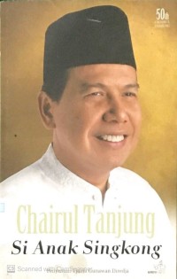 Image of Chairul Tanjung Si Anak Singkong